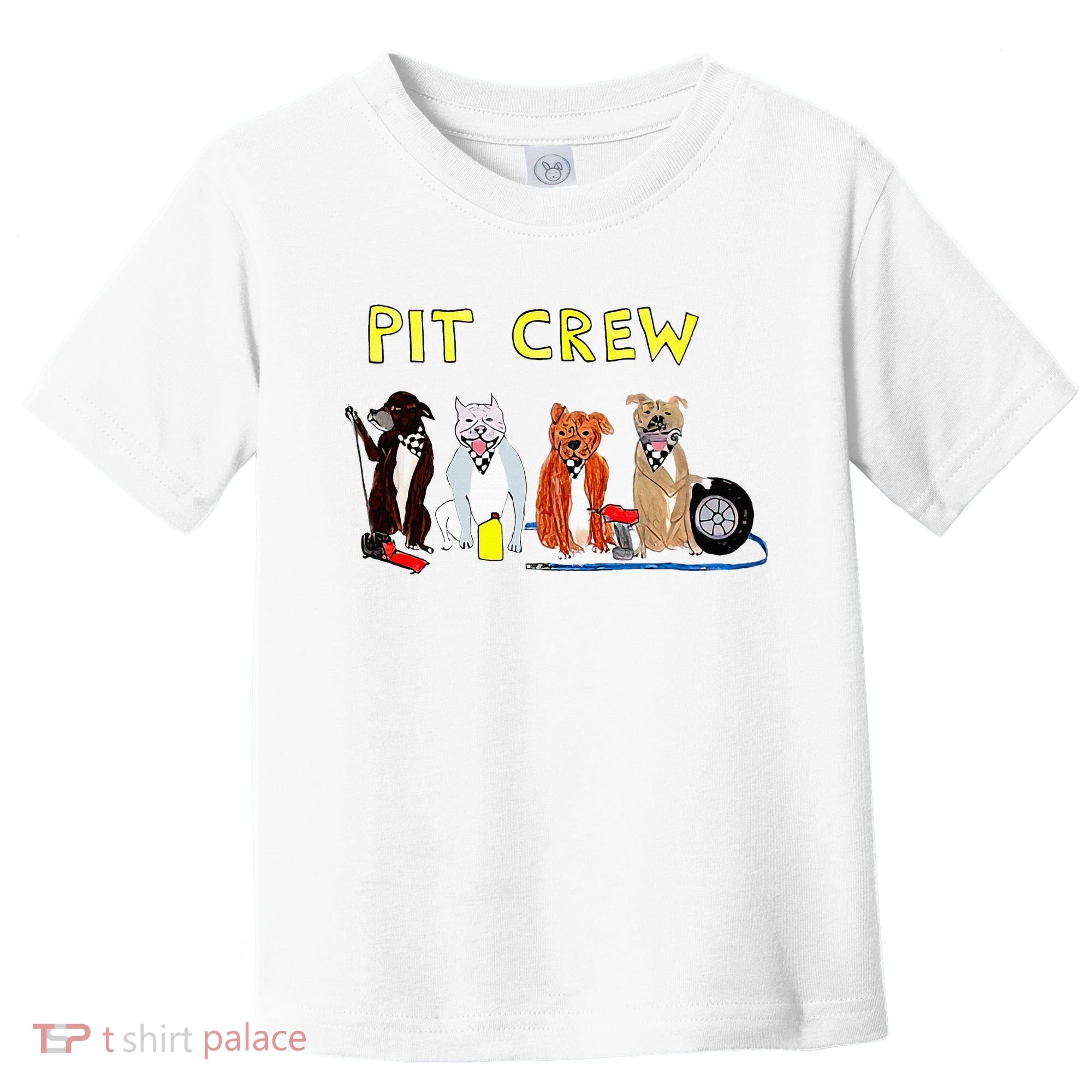 Pit Crew Dogs Funny For Women Toddler T-Shirt