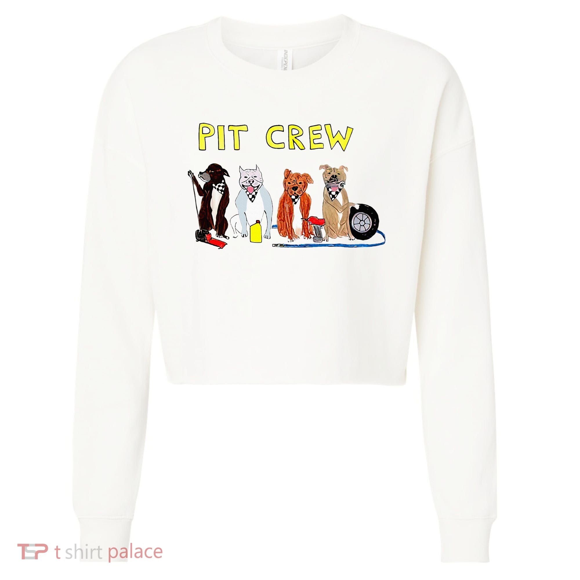 Pit Crew Dogs Funny For Women Cropped Pullover Crew