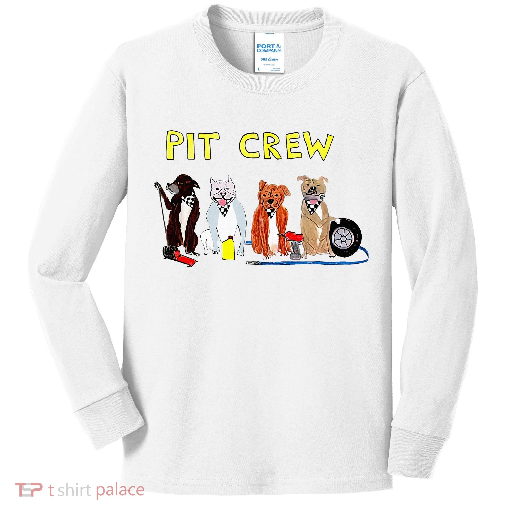 Pit Crew Dogs Funny For Women Kids Long Sleeve Shirt