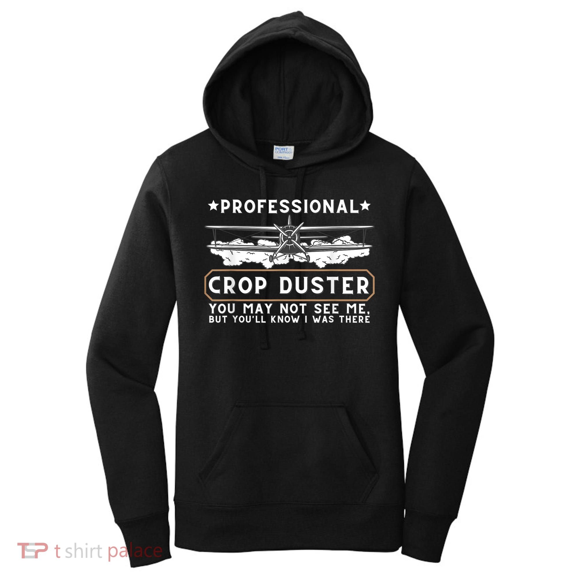 Professional Crop Duster Adult Humor Sarcastic Farting Joke Women's Hoodie