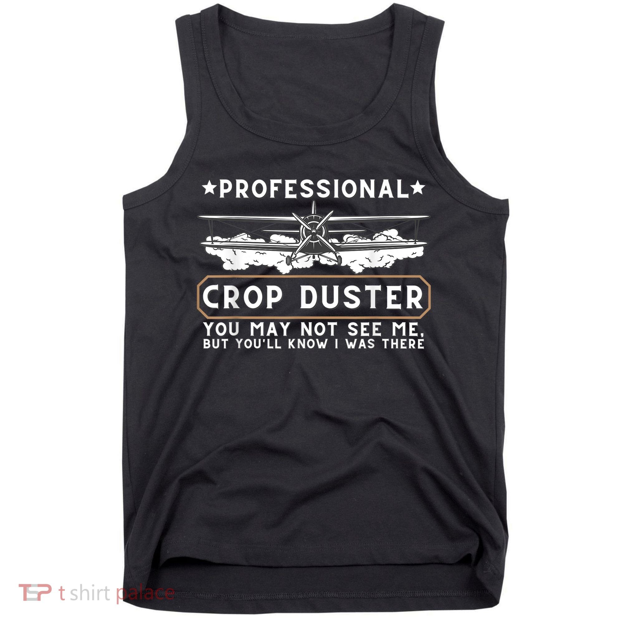 Professional Crop Duster Adult Humor Sarcastic Farting Joke Tank Top
