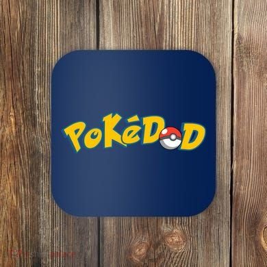 Pokedad Cute Dad Gift Coaster