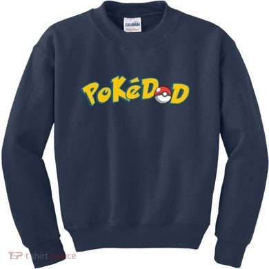 Pokedad Cute Dad Gift Kids Sweatshirt