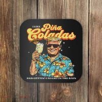 Pina Coladas Donald Trump Summer Vacation Hawaii Beach Funny Coaster thumb 0