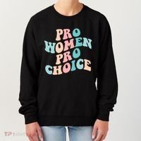 Pro Choice Equal Rights Feminist Retro Women's Sweatshirt thumb 0