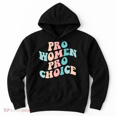 Pro Choice Equal Rights Feminist Retro Hoodie
