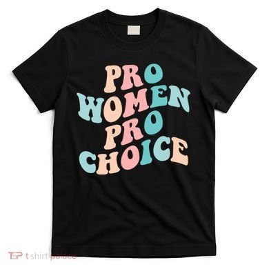 Pro Choice Equal Rights Feminist Retro T-Shirt