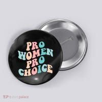 Pro Choice Equal Rights Feminist Retro Button thumb 0