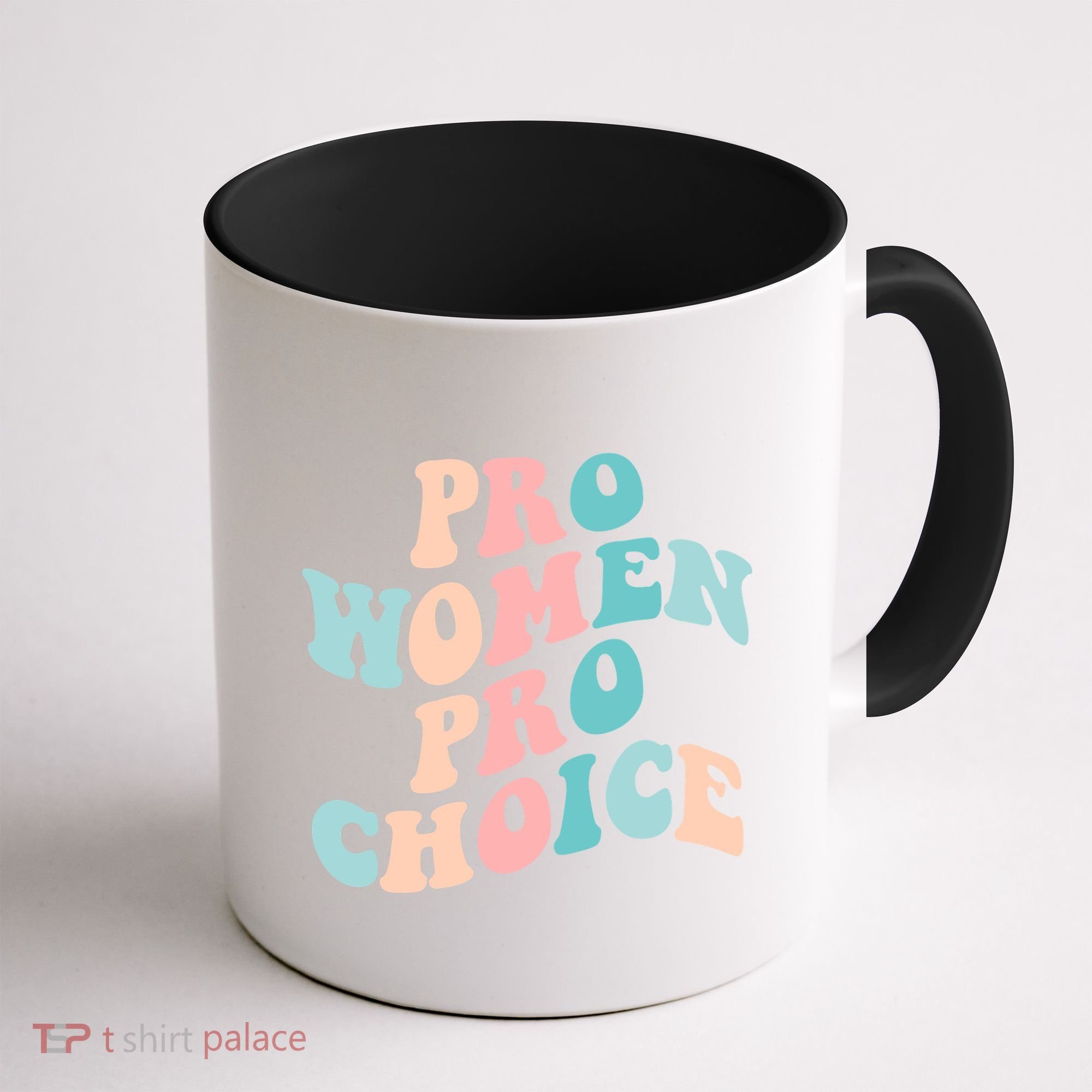 Pro Choice Equal Rights Feminist Retro Coffee Mug