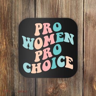 Pro Choice Equal Rights Feminist Retro Coaster