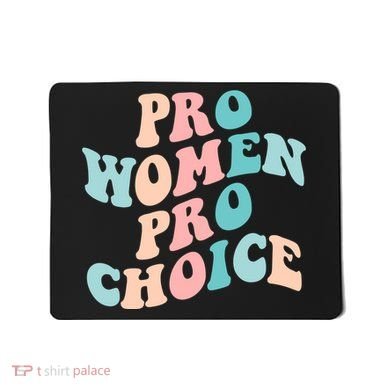 Pro Choice Equal Rights Feminist Retro Mousepad