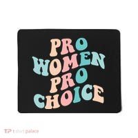 Pro Choice Equal Rights Feminist Retro Mousepad thumb 0