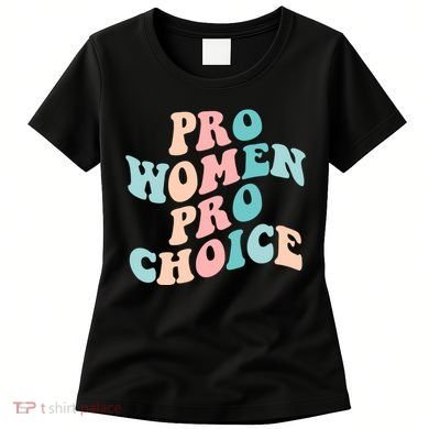 Pro Choice Equal Rights Feminist Retro Women's T-Shirt