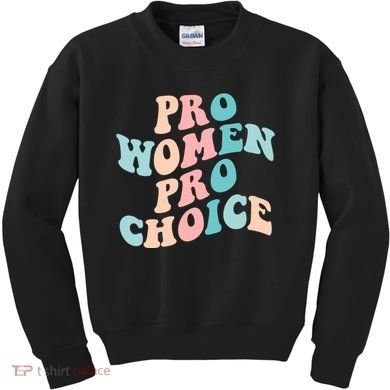 Pro Choice Equal Rights Feminist Retro Kids Sweatshirt