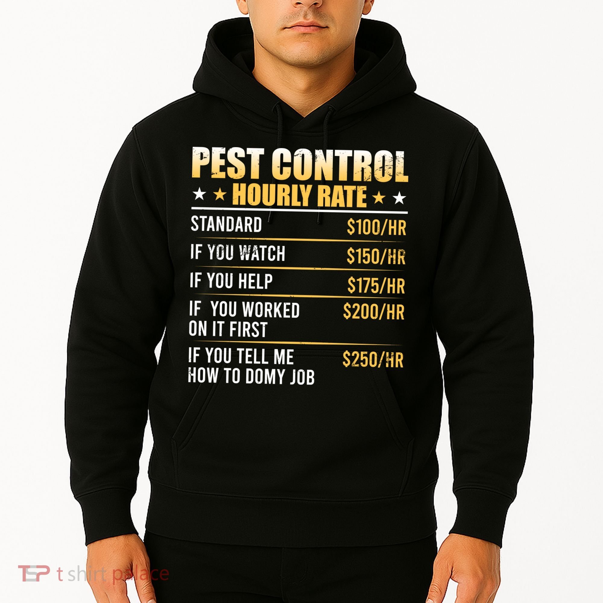 Pest Control Exterminator Pest Controller Hourly Rate Hoodie