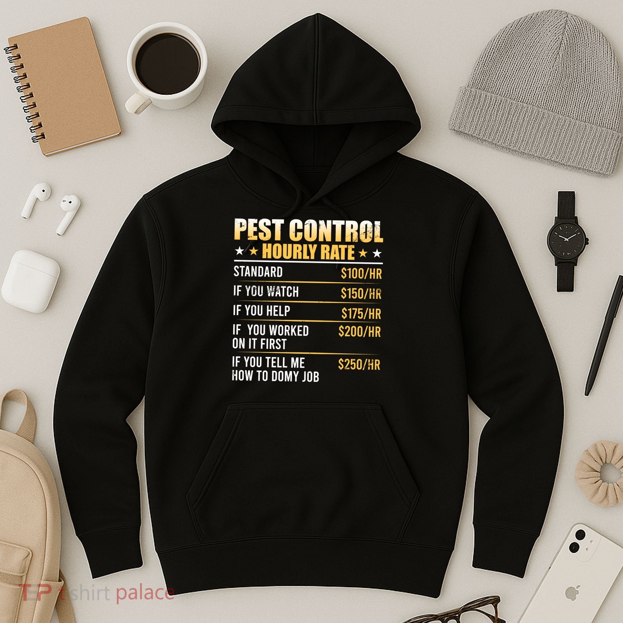 Pest Control Exterminator Pest Controller Hourly Rate Hoodie