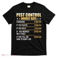 Pest Control Exterminator Pest Controller Hourly Rate T-Shirt thumb 0