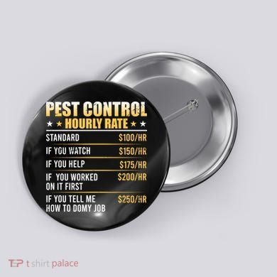 Pest Control Exterminator Pest Controller Hourly Rate Button