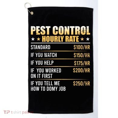 Pest Control Exterminator Pest Controller Hourly Rate Golf Towel