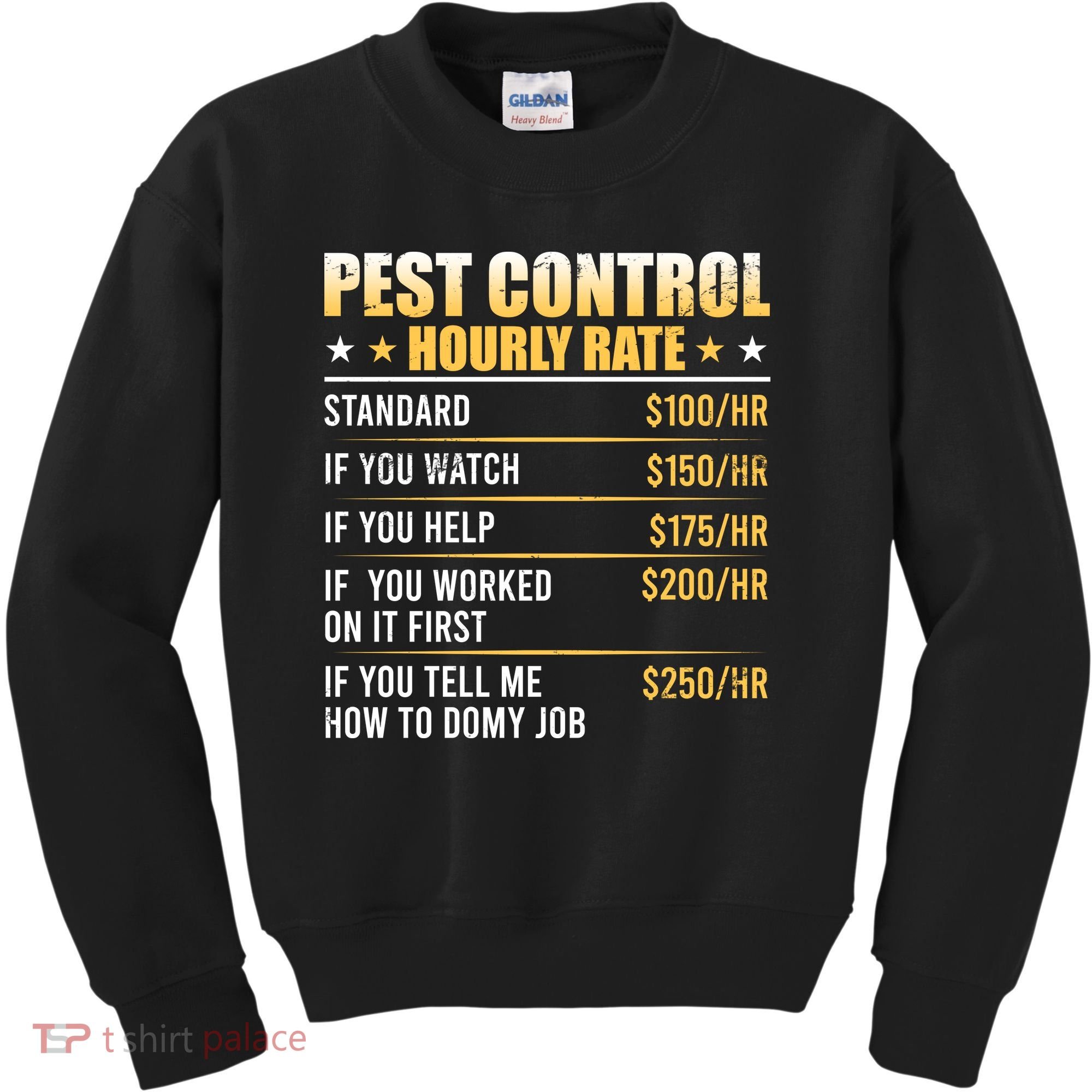 Pest Control Exterminator Pest Controller Hourly Rate Kids Sweatshirt