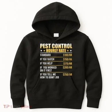 Pest Control Exterminator Pest Controller Hourly Rate Kids Hoodie