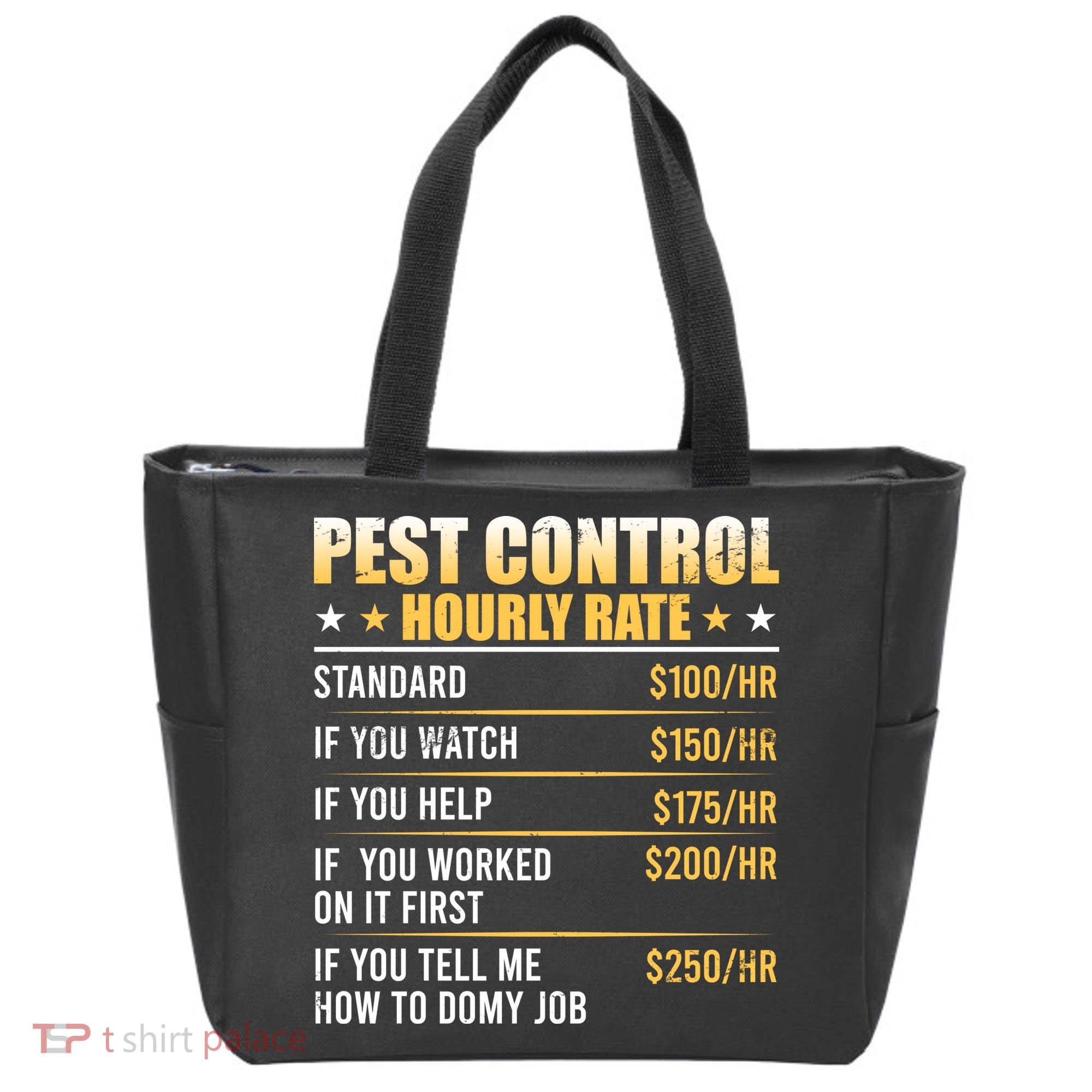 Pest Control Exterminator Pest Controller Hourly Rate Tote Bag