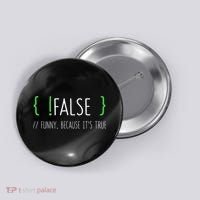 Programmer Computer Engineer Funny False Programming Coding Button thumb 0