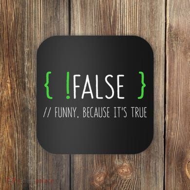 Programmer Computer Engineer Funny False Programming Coding Coaster