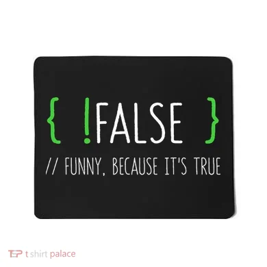 Programmer Computer Engineer Funny False Programming Coding Mousepad
