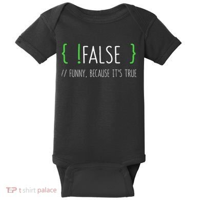 Programmer Computer Engineer Funny False Programming Coding Baby Bodysuit
