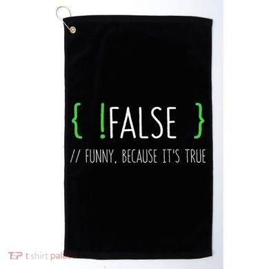 Programmer Computer Engineer Funny False Programming Coding Golf Towel