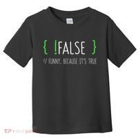 Programmer Computer Engineer Funny False Programming Coding Toddler T-Shirt thumb 0