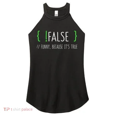 Programmer Computer Engineer Funny False Programming Coding Women's Perfect Tri Rocker Tank
