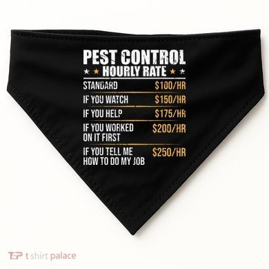 Pest Control Exterminator Pest Controller Hourly Rate USA-Made Doggie Bandana