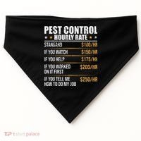 Pest Control Exterminator Pest Controller Hourly Rate USA-Made Doggie Bandana thumb 0