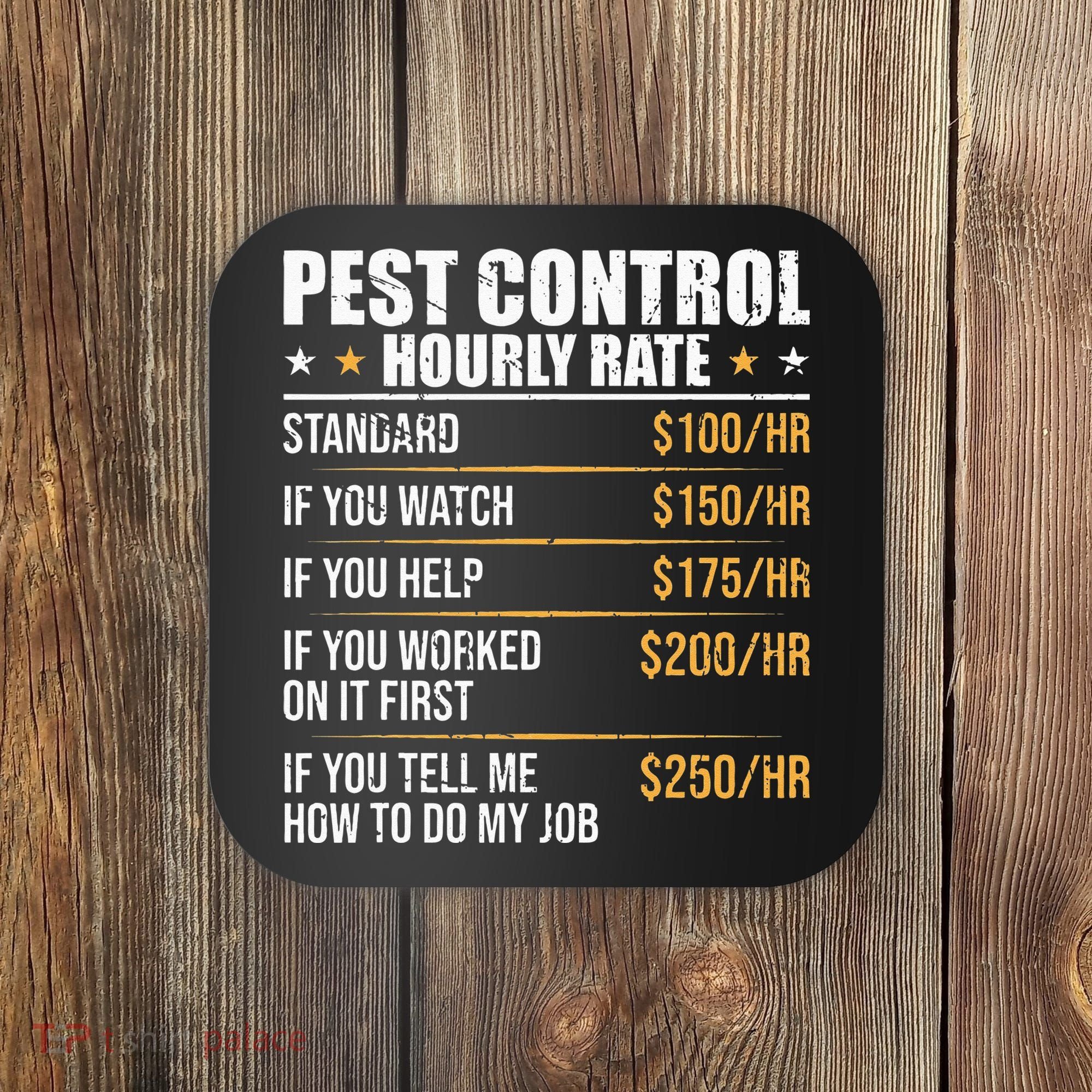 Pest Control Exterminator Pest Controller Hourly Rate Coaster