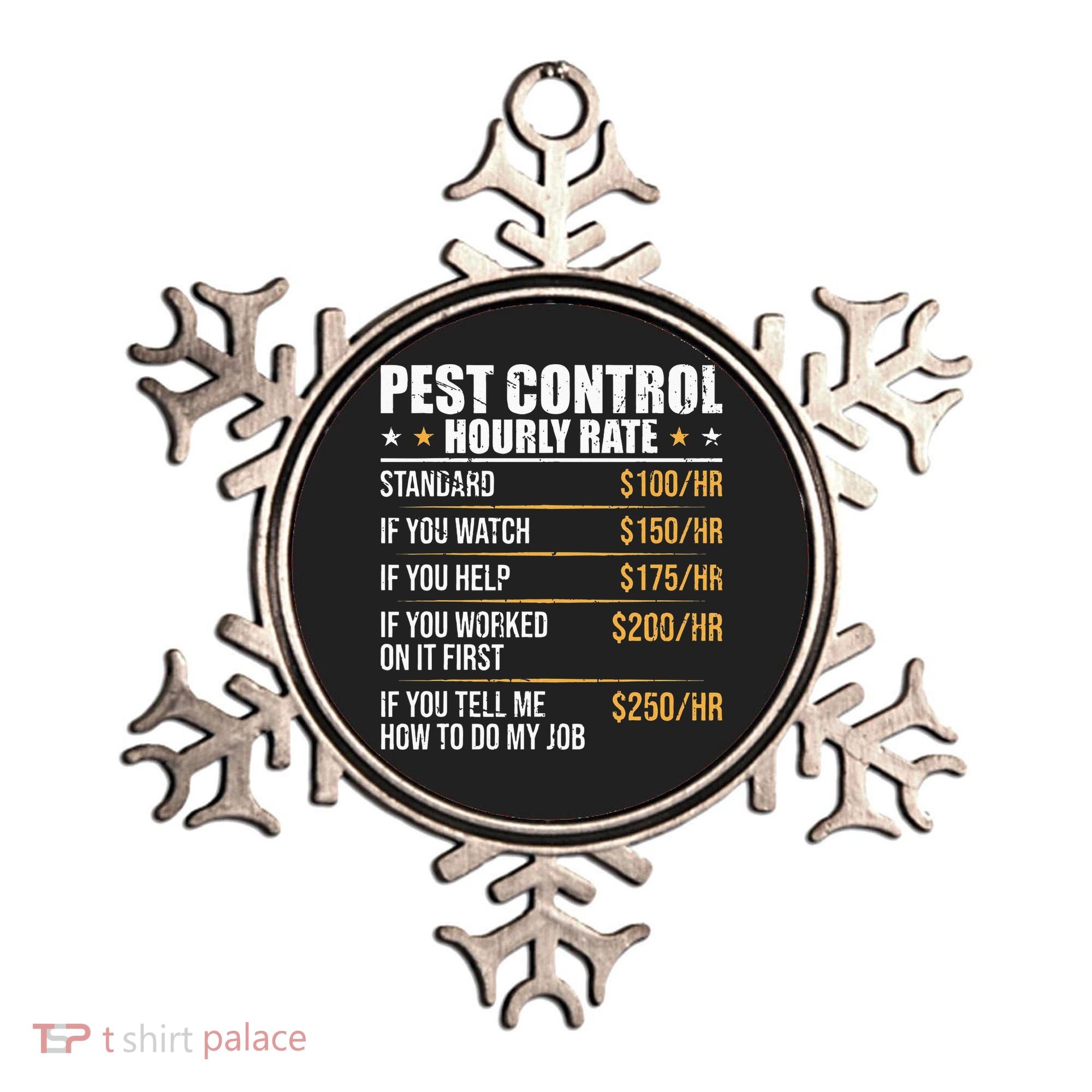 Pest Control Exterminator Pest Controller Hourly Rate Ornament
