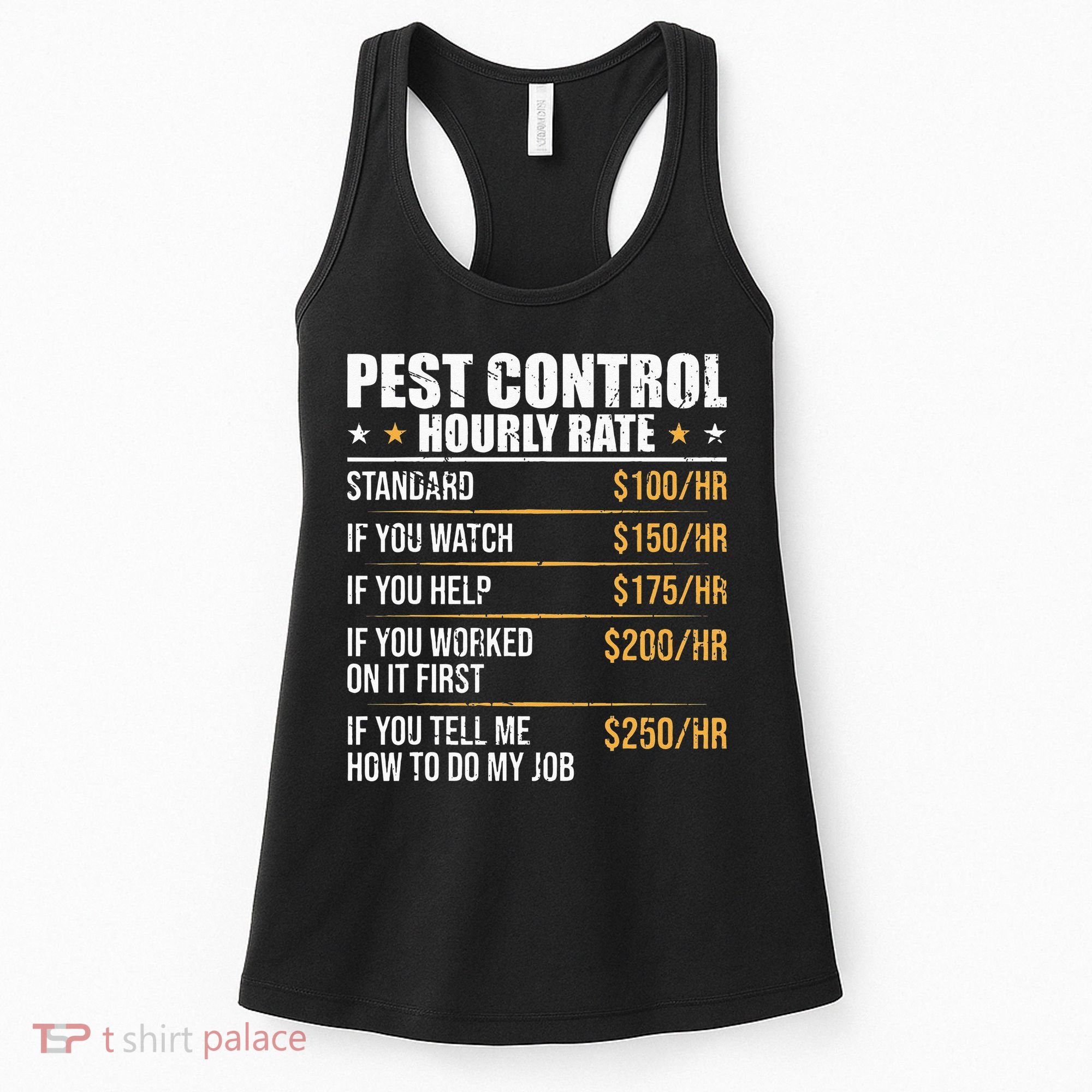 Pest Control Exterminator Pest Controller Hourly Rate Women's Tank Top