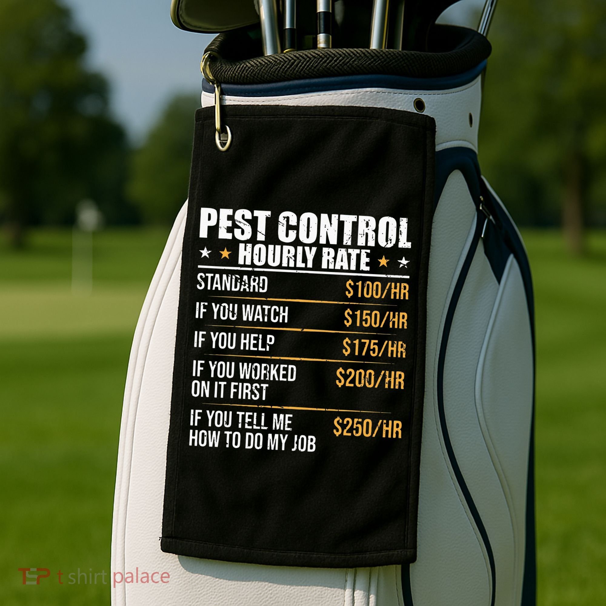 Pest Control Exterminator Pest Controller Hourly Rate Golf Towel