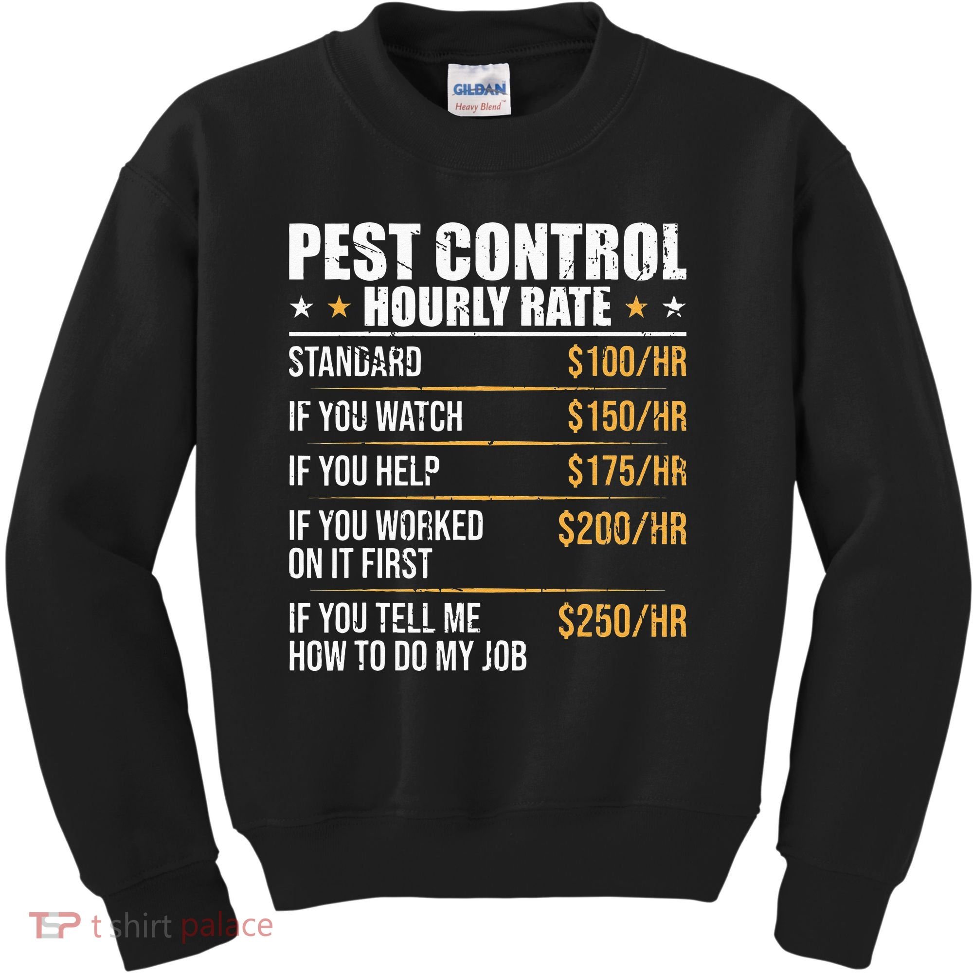 Pest Control Exterminator Pest Controller Hourly Rate Kids Sweatshirt