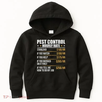 Pest Control Exterminator Pest Controller Hourly Rate Kids Hoodie