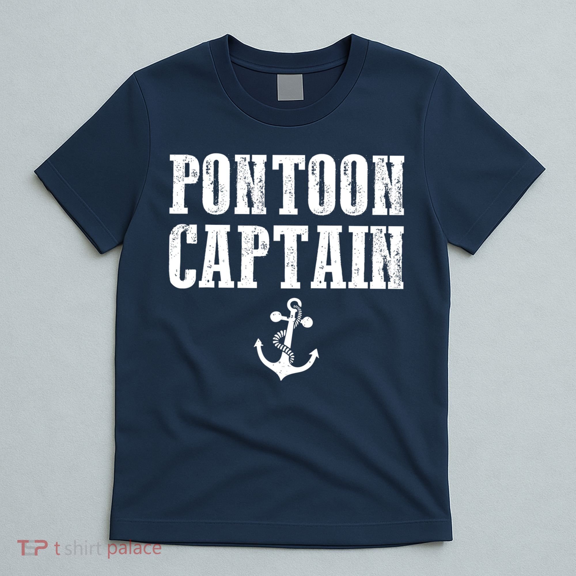 Pontoon Captain Funny Pontoon Shirt For Men And Women T-Shirt