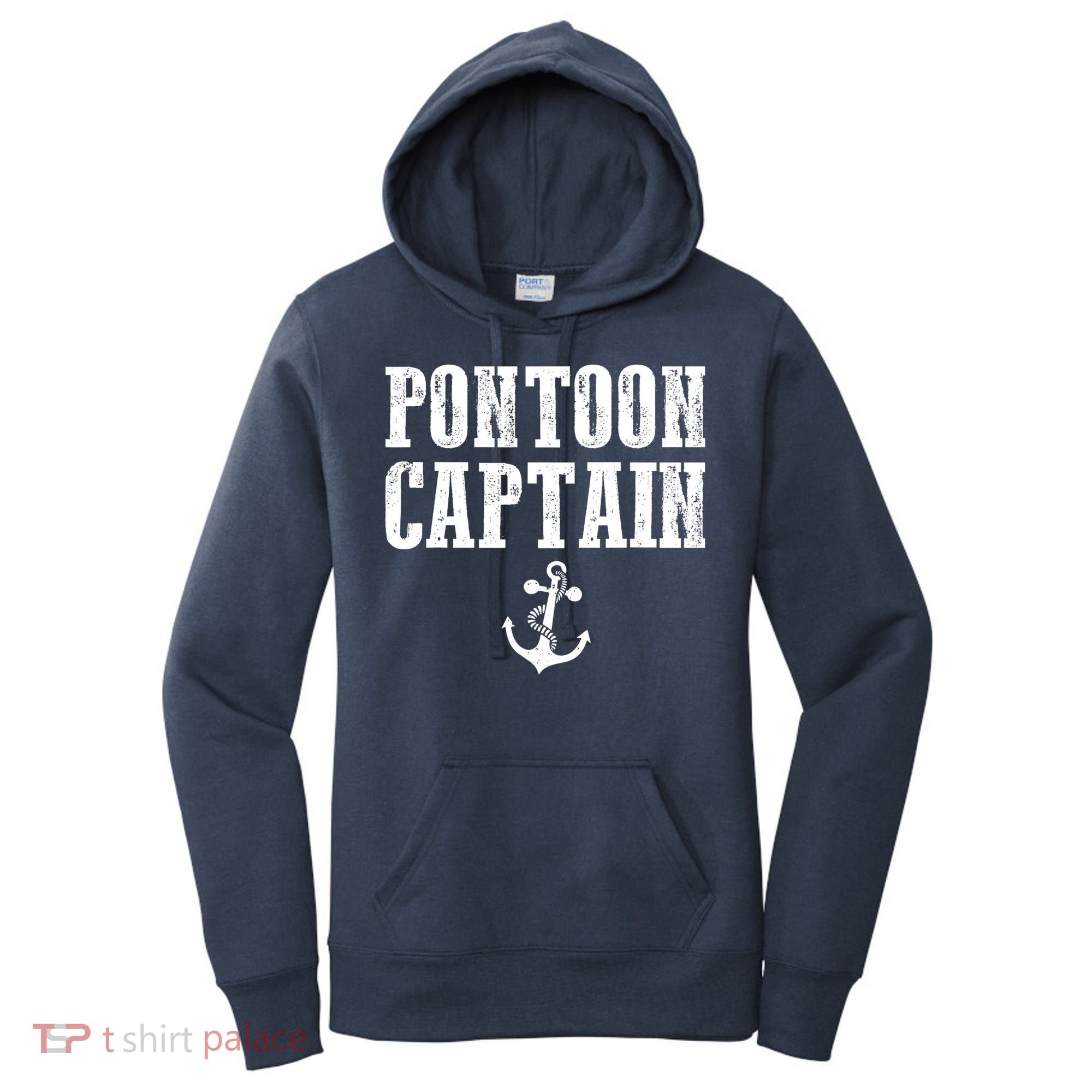 Pontoon Captain Funny Pontoon Shirt For Men And Women Women's Hoodie