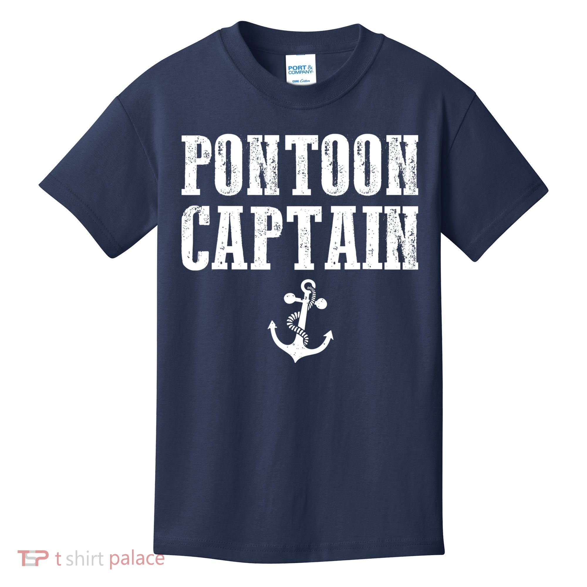 Pontoon Captain Funny Pontoon Shirt For Men And Women Kids T-Shirt