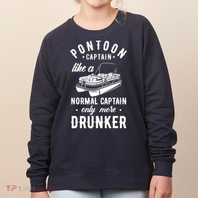 Pontoon Captain Funny Pontoon Captain Drunker Women's Sweatshirt