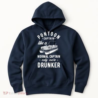 Pontoon Captain Funny Pontoon Captain Drunker Hoodie