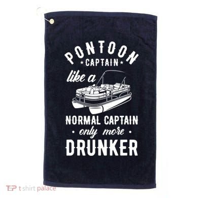 Pontoon Captain Funny Pontoon Captain Drunker Golf Towel