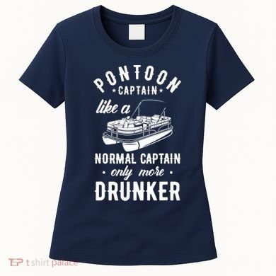 Pontoon Captain Funny Pontoon Captain Drunker Women's T-Shirt