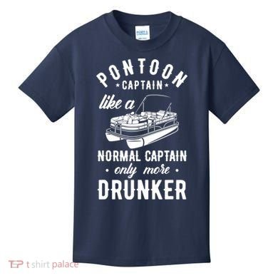 Pontoon Captain Funny Pontoon Captain Drunker Kids T-Shirt