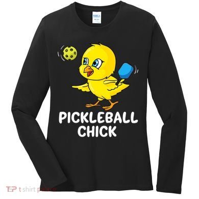 Pickleball Chick, funny pickleball Women's Long Sleeve Shirt